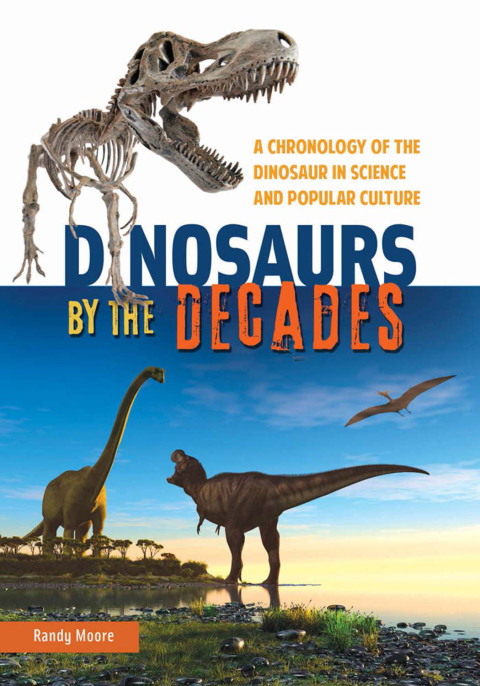 Dinosaurs by the Decades 