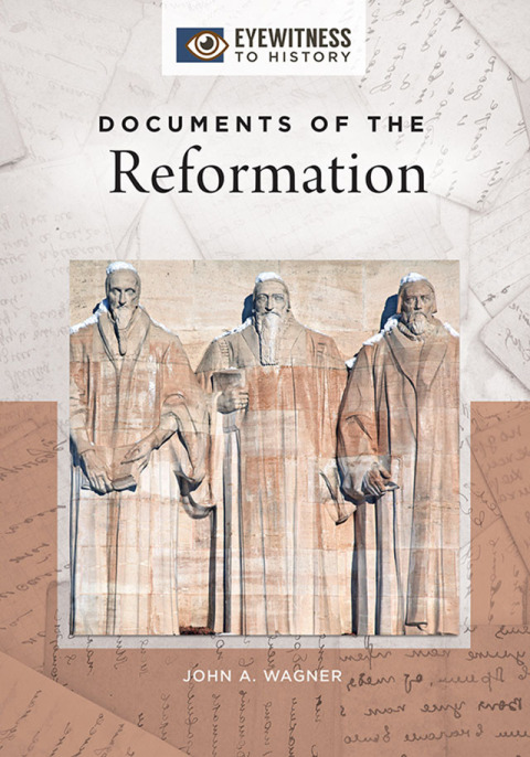 Documents of the Reformation 