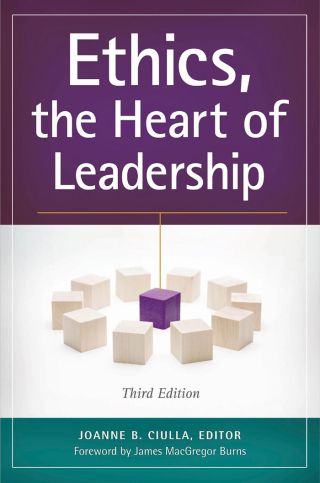 Ethics, the Heart of Leadership