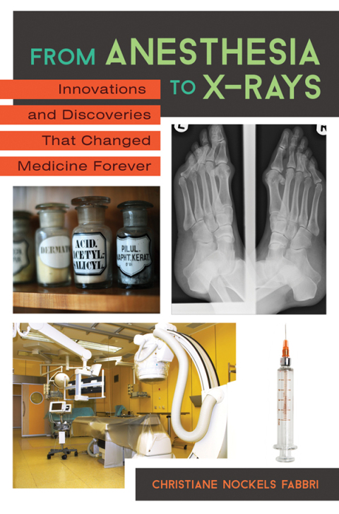 Cover image for book From Anesthesia to X-Rays