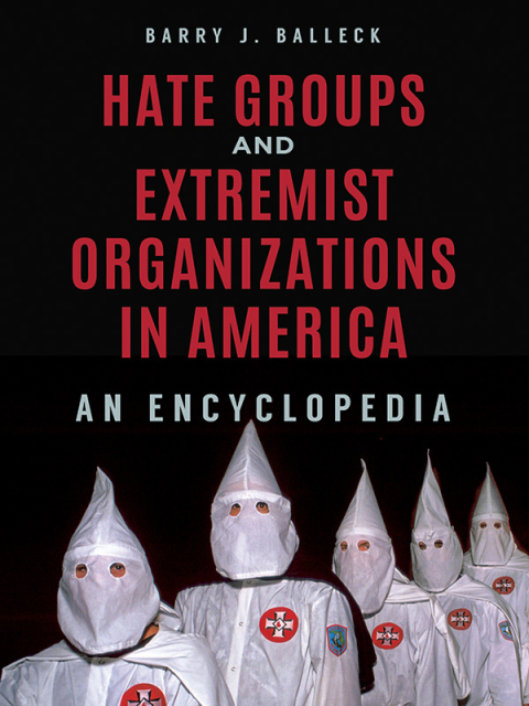 Cover image for book Hate Groups and Extremist Organizations in America