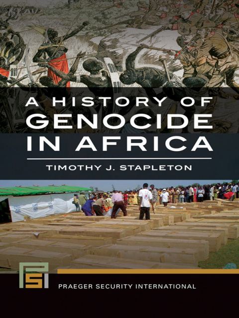 Cover image for book A History of Genocide in Africa