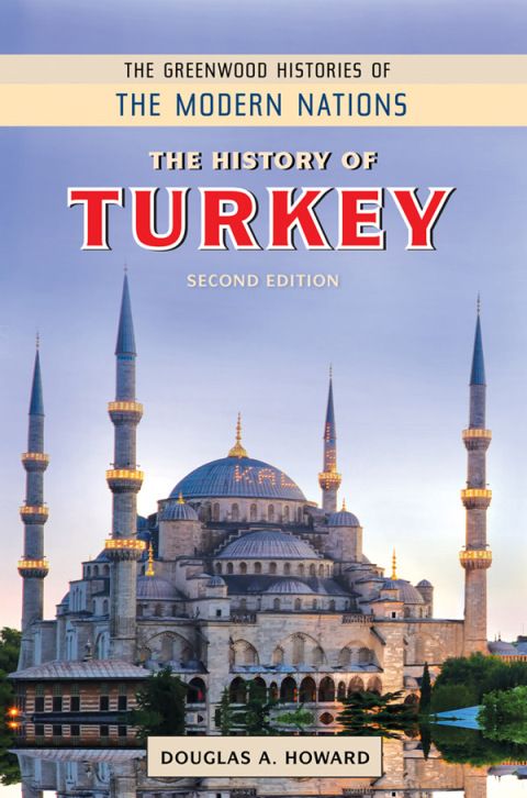 The History of Turkey 