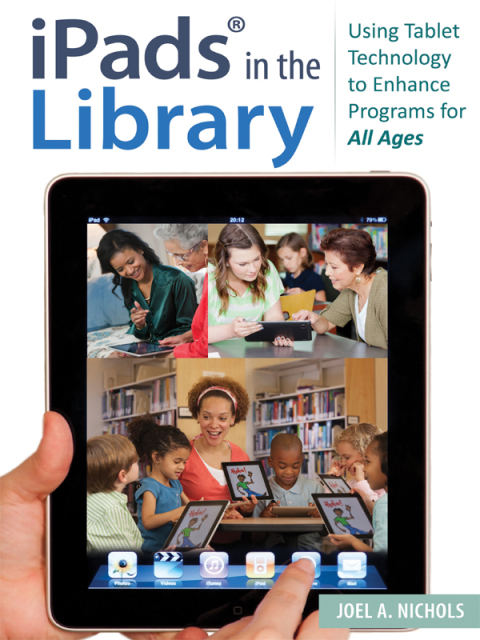 Cover image for book iPads® in the Library