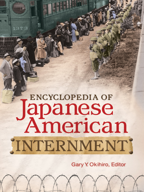 Cover image for book Encyclopedia of Japanese American Internment