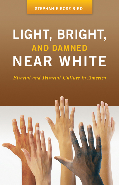 Cover image for book Light, Bright, and Damned Near White