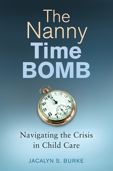 The Nanny Time Bomb 