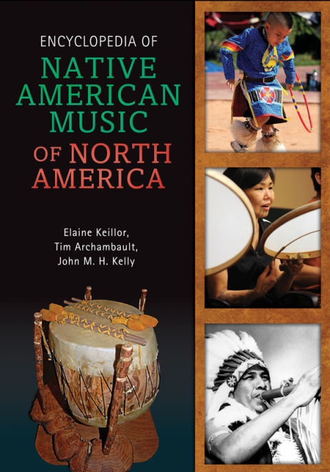 Encyclopedia of Native American Music of North America 