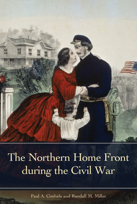 The Northern Home Front during the Civil War 