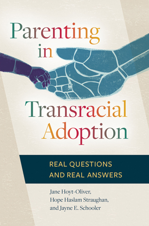Parenting in Transracial Adoption 