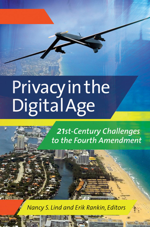 Privacy in the Digital Age [2 volumes] 