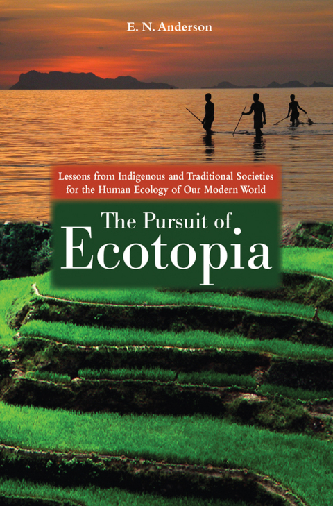 The Pursuit of Ecotopia 