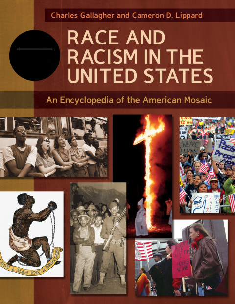 Race and Racism in the United States [4 volumes] 