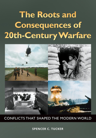 The Roots and Consequences of 20th-Century Warfare