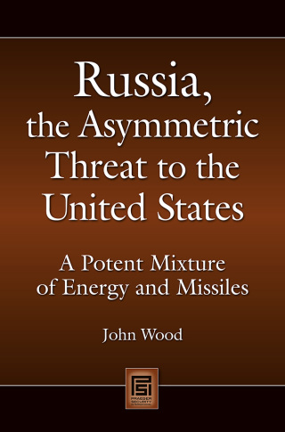 Russia, the Asymmetric Threat to the United States
