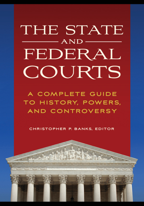 The State and Federal Courts 