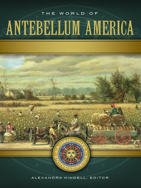 The World of Antebellum America 