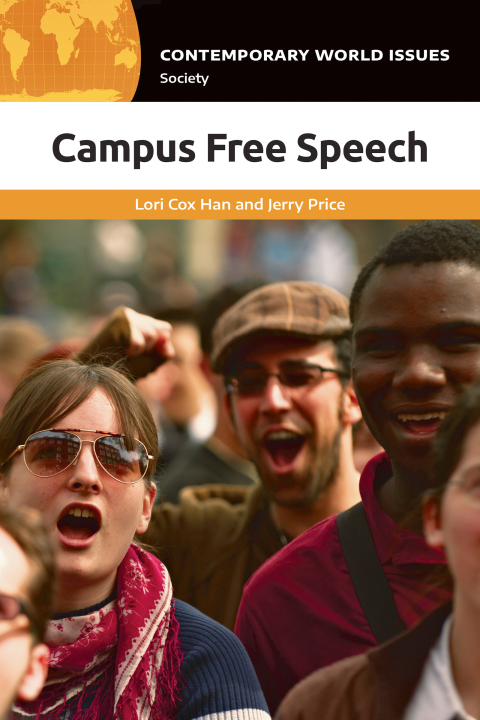 Cover image for book Campus Free Speech: A Reference Handbook