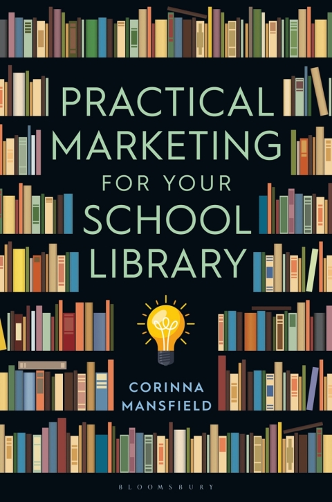 Cover image for book Practical Marketing for Your School Library