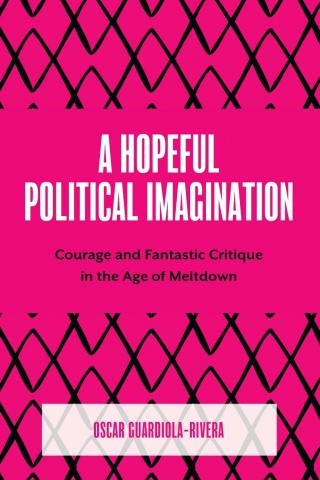 A Hopeful Political Imagination