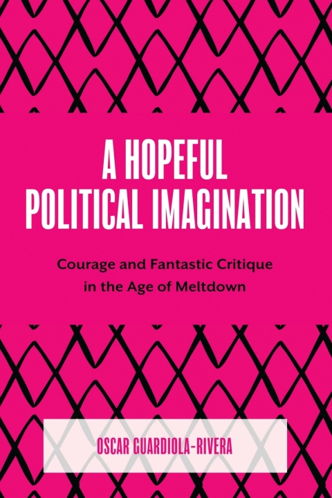 Cover image for book A Hopeful Political Imagination