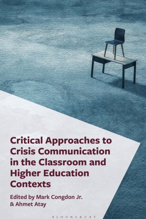 Cover image for book Critical Approaches to Crisis Communication in the Classroom and Higher Education Contexts