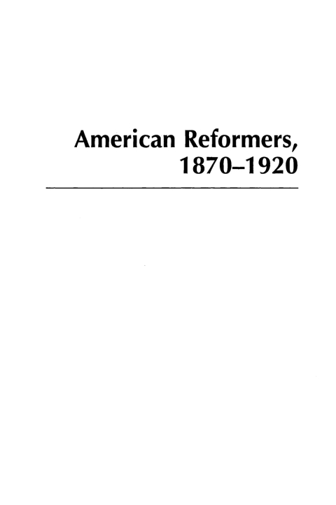 Cover image for book American Reformers, 1870–1920