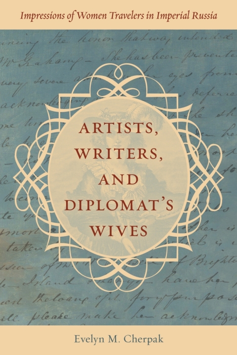 Cover image for book Artists, Writers, and Diplomats’ Wives