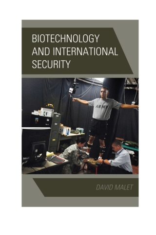 Biotechnology and International Security