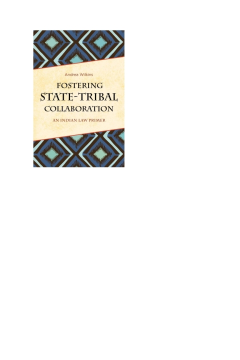 Cover image for book Fostering State-Tribal Collaboration