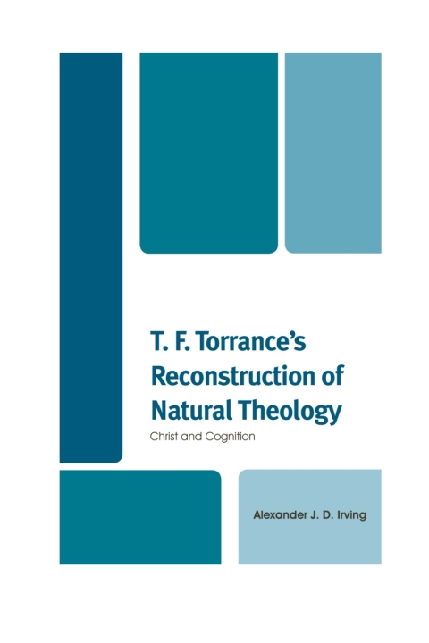 Cover image for book T. F. Torrance's Reconstruction of Natural Theology