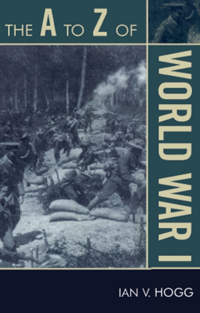 The A to Z of World War I