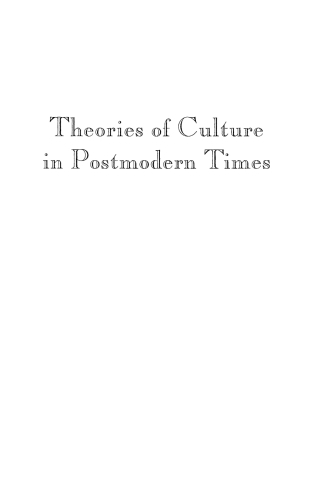Theories of Culture in Postmodern Times