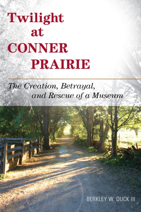 Cover image for book Twilight at Conner Prairie