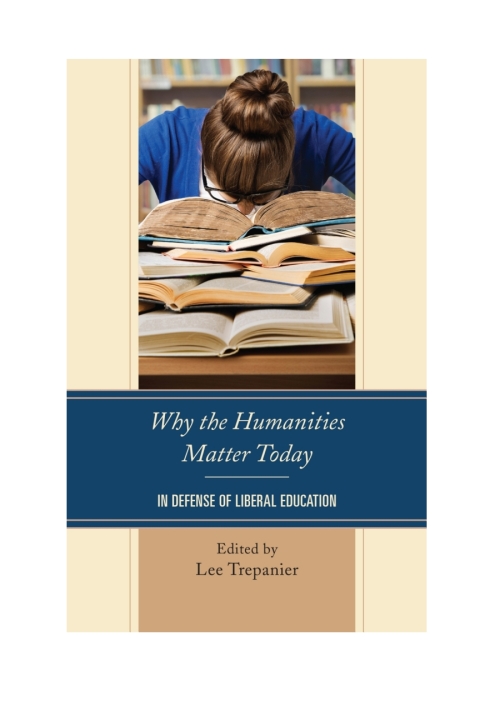 Cover image for book Why the Humanities Matter Today