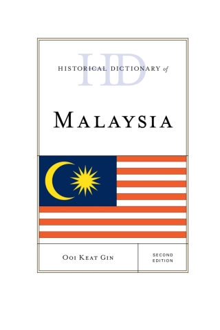 Historical Dictionary of Malaysia