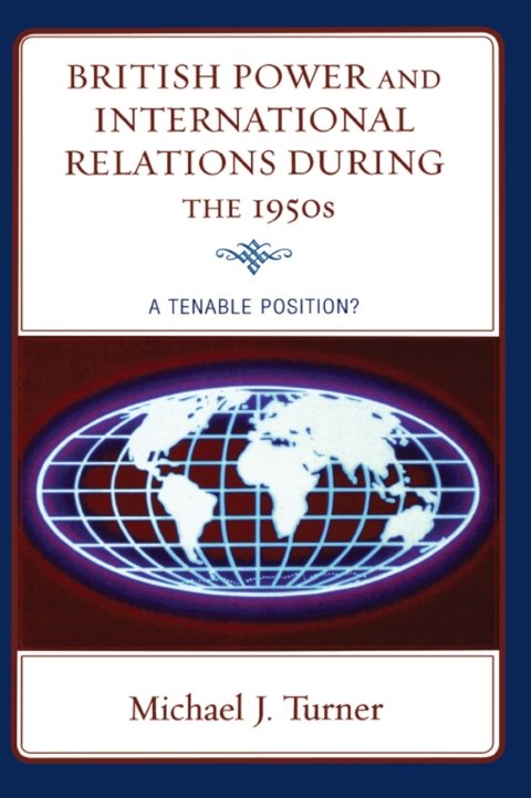 Cover image for book British Power and International Relations during the 1950s