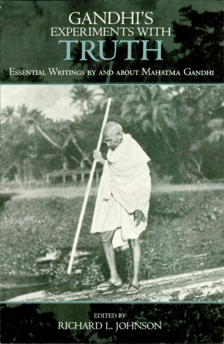 Gandhi's Experiments with Truth
