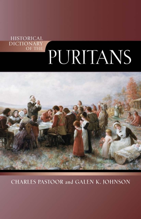 Cover image for book Historical Dictionary of the Puritans