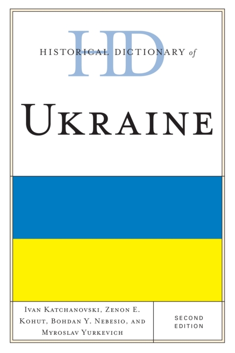 Cover image for book Historical Dictionary of Ukraine