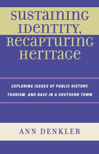 Sustaining Identity, Recapturing Heritage