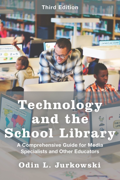 Cover image for book Technology and the School Library