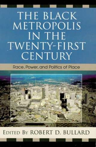 The Black Metropolis in the Twenty-First Century