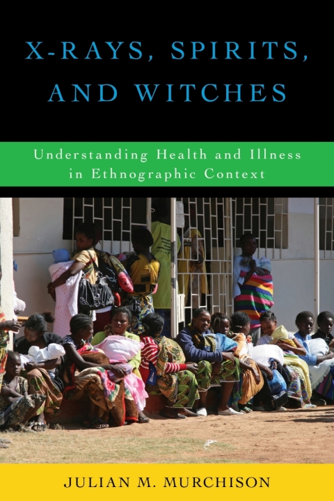 Cover image for book X-Rays, Spirits, and Witches
