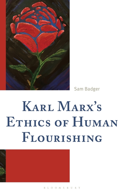 Cover image for book Karl Marx’s Ethics of Human Flourishing