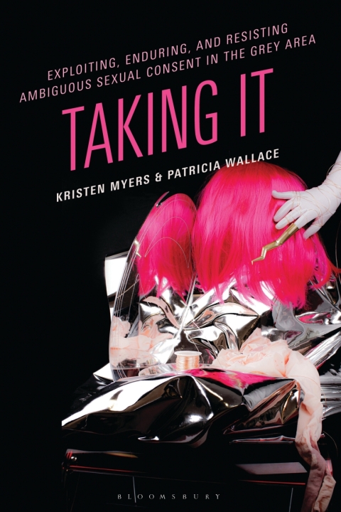 Cover image for book Exploiting, Enduring, and Resisting Ambiguous Sexual Consent in the Grey Area