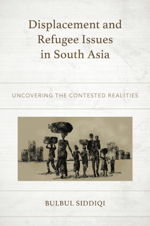 Cover image for book Displacement and Refugee Issues in South Asia