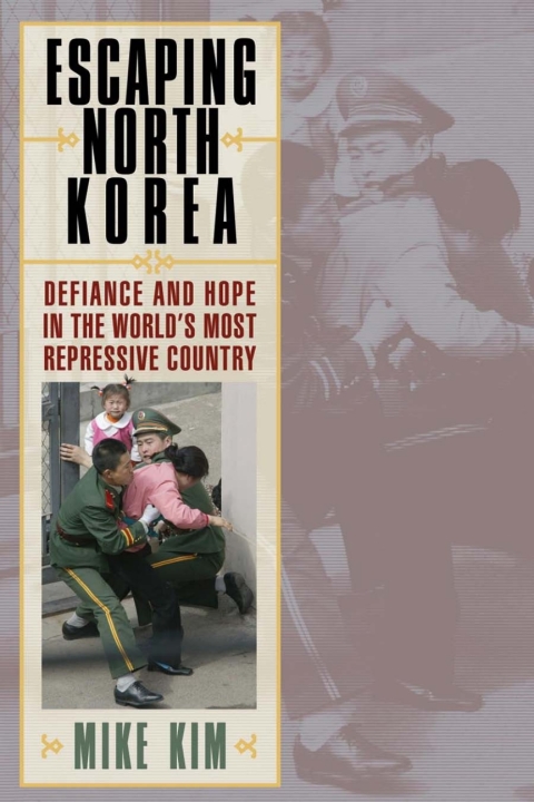Cover image for book Escaping North Korea