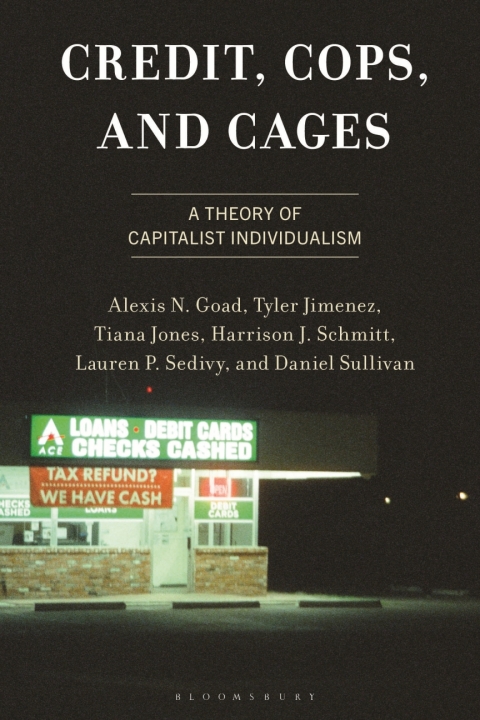 Cover image for book Credit, Cops, and Cages