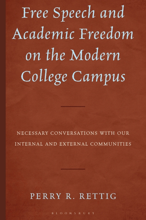 Cover image for book Free Speech and Academic Freedom on the Modern College Campus